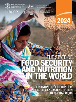 cover image of The State of Food Security and Nutrition in the World 2024